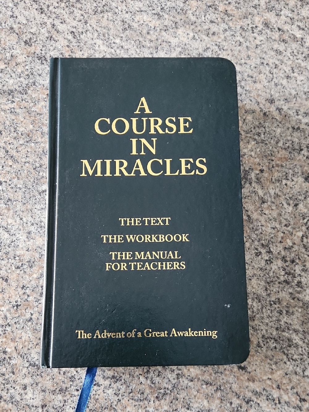 A Course in Miracles Hardcover Book – Text, Workbook & Teacher’s Manual